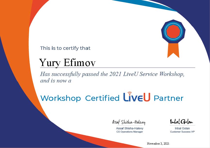 2021 Service Workshop - EMEA and APAC_LiveU 2021 Service Workshop Certificate - Yury Efimov.jpg