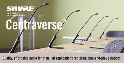 Shure Centraverse - новая серия инсталляционных микрофонов